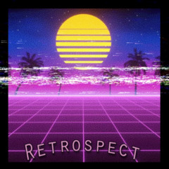 Retrospect