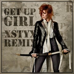 Mylene Farmer  Get Up Girl (xStyx Remix)