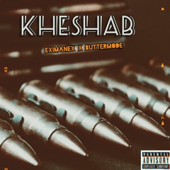 Kheshab X buttermode