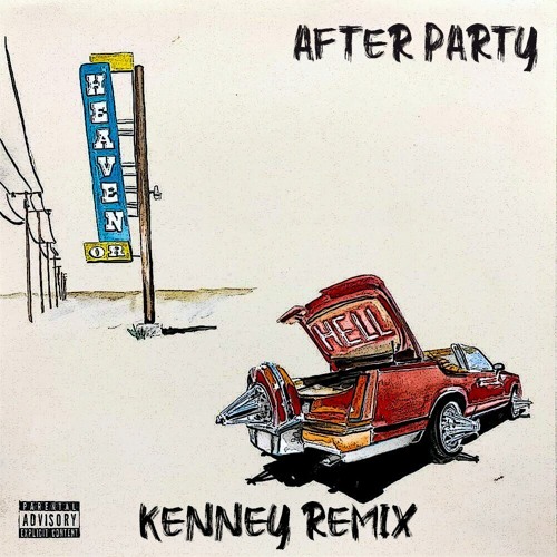 Don Toliver - After Party (Kenney remix)
