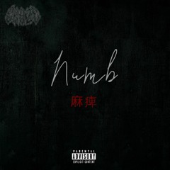 Numb (feat. nocloud)