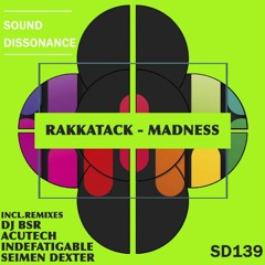 Rakkatack - Madness (DJ BSR Remix) - preview