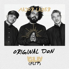 Major Lazer - Original Don (Flosstradamus Remix) [GLD DNB-to-HOUSE FLIP]