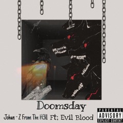 Doomsday // Ft; Evil Blood