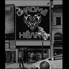 CĦROME HËART