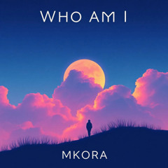 Who Am I