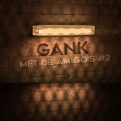 GANK DJ-CONTEST AMIGO - VALK