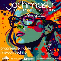 Progressive House Mix Jachmastr Progression Sessions 10 09 2023