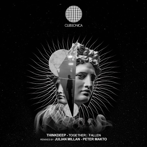 ThinkDeep - Together (Julian Millan Remix) [Clubsonica Records]