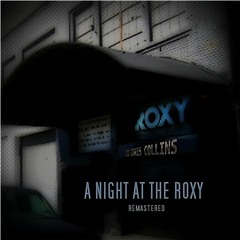 A Night At The Roxy (Remastered)