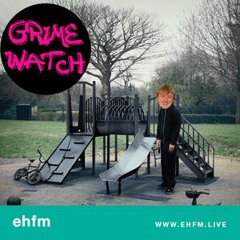 Ji's Grimewatch on EHFM - March 2023