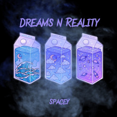 Dreams N Reality
