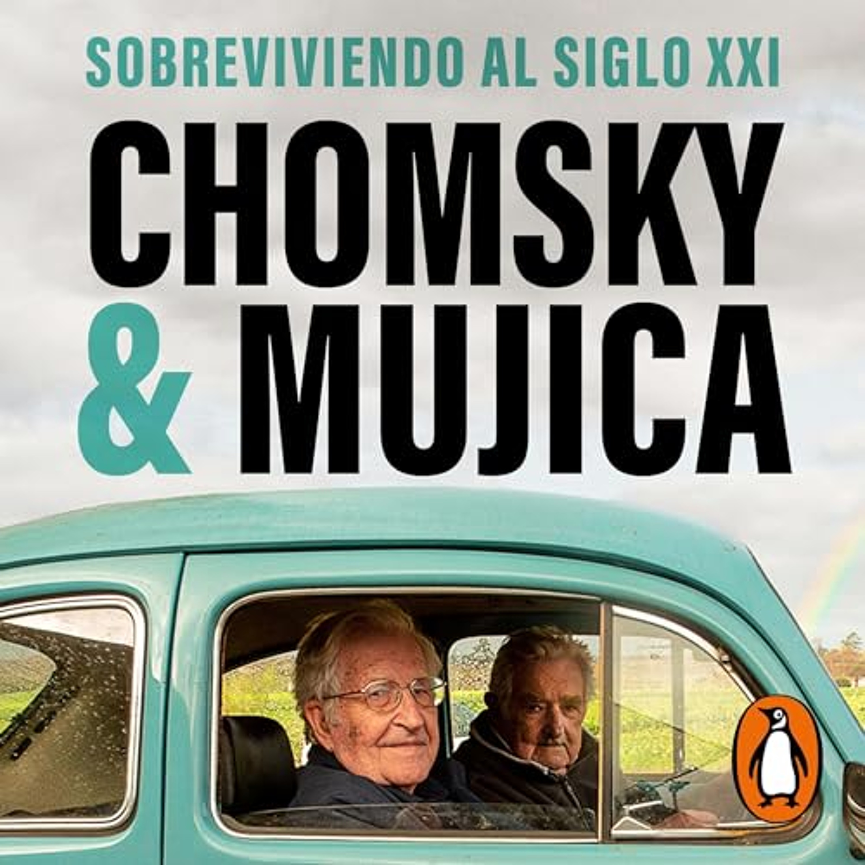 Chomsky & Mujica (Spanish Edition) (Audiolibro) | Prueba Gratis