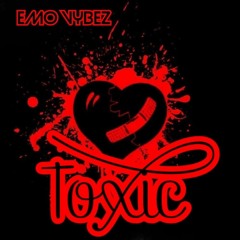 Emo Vybez - Toxic.m4a