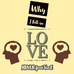 WIFL (Why I fell in Love)- ROVER FEAT Vin.E- punjabi rap song 2020