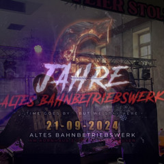 6 JAHRE ALTES BAHNWERK PROMO [21.9.24]