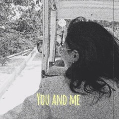 Heer Vaidya - You and Me (Official song)