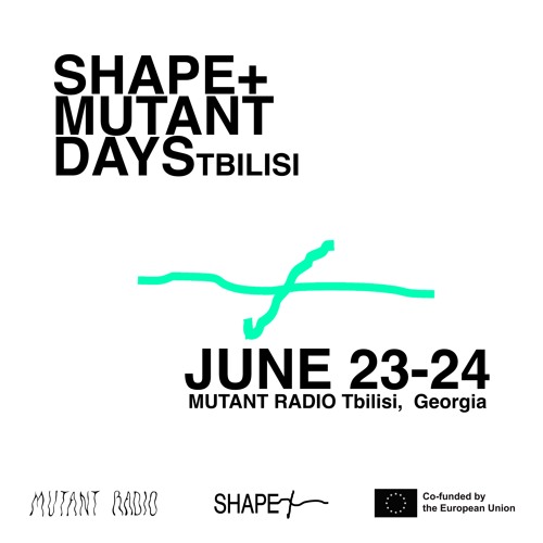 Shape + Mutant Days [23-24.06.2023]