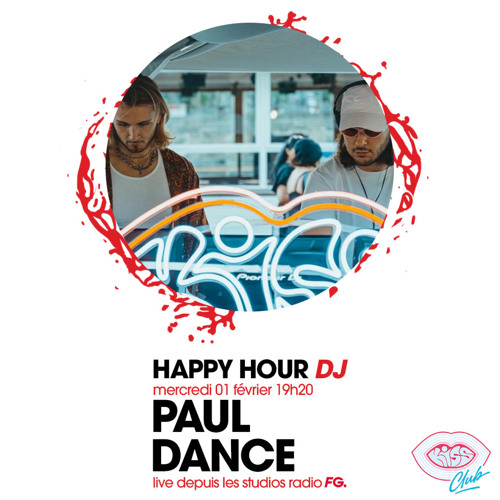 Stream HAPPY HOUR DJ : PAUL DANCE by Radio FG | Listen online for free on  SoundCloud