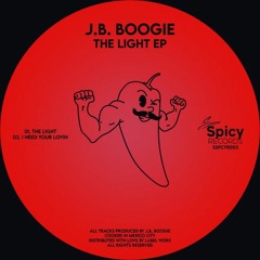 J. B. Boogie - I Need Your Lovin