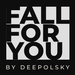 Fall For You