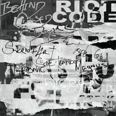 RIOT CODE - TWISTED [Behind Closed Doors EP] *FREE DL