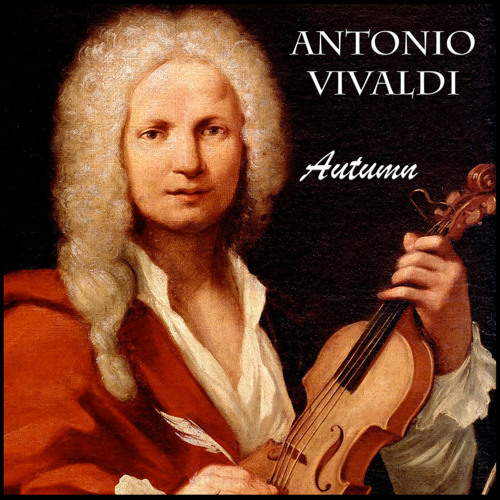 Stream Autumn from The Four Seasons (Electronic Version) by Antonio Vivaldi  | Listen online for free on SoundCloud