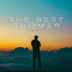 The Best Summer (Free Download)