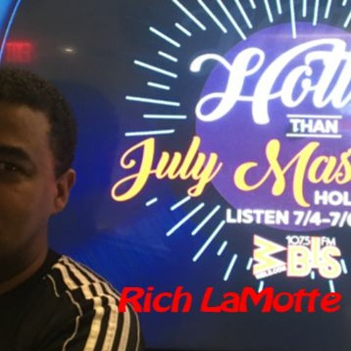 WBLS July 4th 2021 mix - Rich LaMotte
