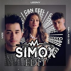 Leony & Niklas Dee & VIZE - I Can Feel (SIMOX Edit)