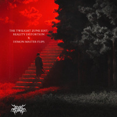 THE TWILIGHT ZONE: REALITY DISTORTION x DEMON MASTER FLIPS (DESERT HYDRA EDIT)