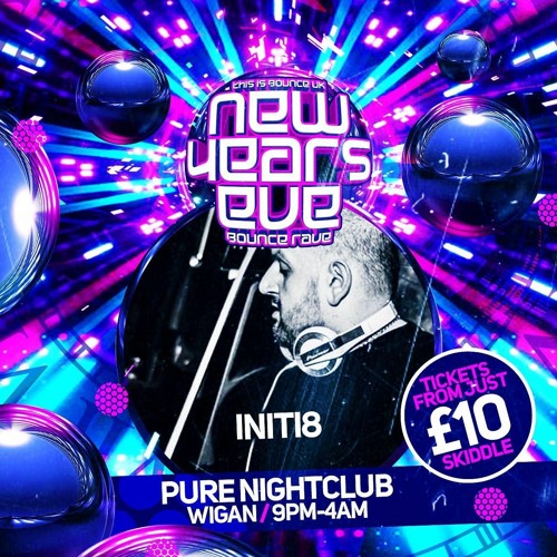 Initi8 - This Is Bounce Uk - NYE Promo