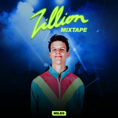 ZILLION MIXTAPE (Trance Classics mixed by MILES - ZILLION MIX)