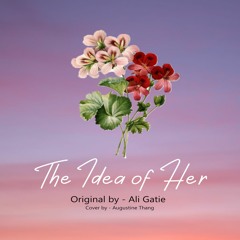Ali Gatie - The Idea of Her (Cover)