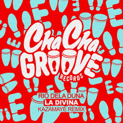 Rio Dela Duna - La Divina (Kazamayé Version Long Play)