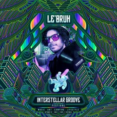 Interstellar Groove Festival 2024 - Le'Bruh