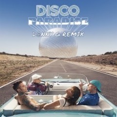 Fedez, Annalisa, Articolo 31 - DISCO PARADISE (D@nny G Remix)
