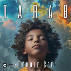 TARAB - DOUBLE CEE