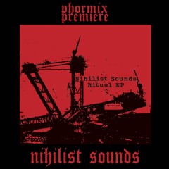 Premiere: Nihilist Sounds - Dark & Heavy (Rework)[FC1]