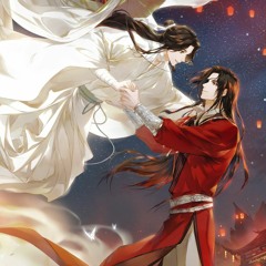 【天官賜福】逆命—雙玄向賀玄同人曲