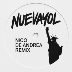 Bad Bunny - Nuevayol (Nico De Andrea Remix)