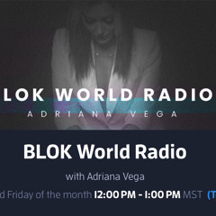 BLOK WORLD RADIO - LNXXNL MIX
