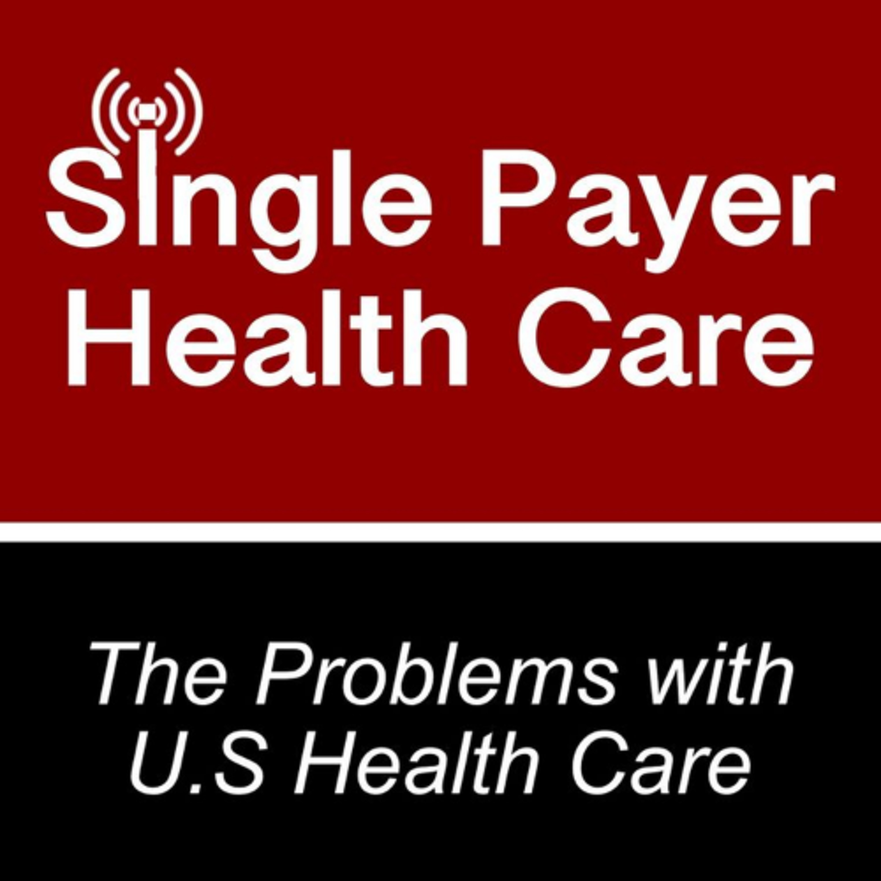 Single Payer Radio | Dr Murphy Suboxone for Opiate Addiction | 5-29-2026 episode artwork