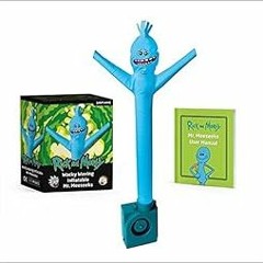 [GET] EBOOK 📚 Rick and Morty Wacky Waving Inflatable Mr. Meeseeks (RP Minis) by Vict