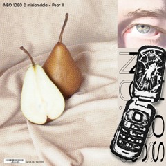 miriamdola + Neo1080 - PearII