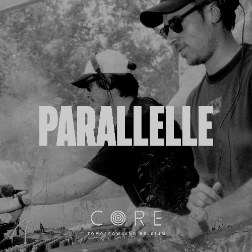 PARALLELLE at Tomorrowland Belgium 2025 | CORE STAGE