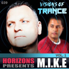 M.I.K.E. Presented by HORIZONS Vol 1 -  Vinyl Classics Set [Visions of Trance Sessions 039]