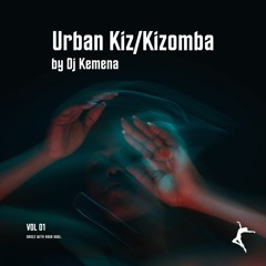 Urban Kiz/Kizomba Mix January 2024