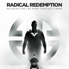 Radical Redemption | ORIGINS WARM-UP