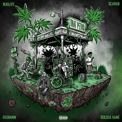 THAT PETRO -NugLife, Fashawn, Odessa Kane & Scarub